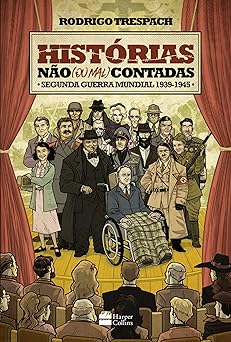 Historias nao (ou mal) contadas Segunda Rodrigo Trespach